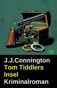 Produktbild: Tom Tiddlers Insel: Kriminalroman