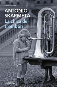 Bild vom Artikel La chica del trombón vom Autor Antonio Skármeta