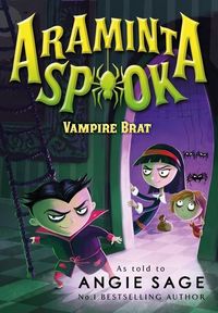 Produktbild: Sage, A: Araminta Spook: Vampire Brat