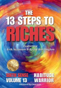 Produktbild: The 13 Steps to Riches - Habitude Warrior Volume 13 Sixth Sense