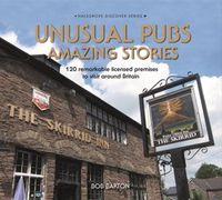Produktbild: Unusual Pubs Amazing Stories
