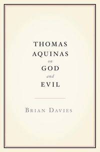 Produktbild: Thomas Aquinas on God and Evil