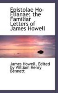 Produktbild: Epistolae Ho-Elianae; The Familiar Letters of James Howell