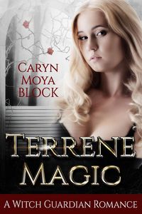 Produktbild: Terrene Magic (The Witch Guardian Romances, #5)