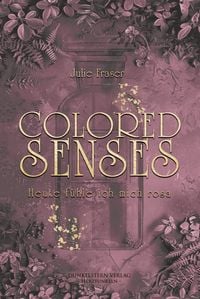 Produktbild: Colored Senses - Heute f&uuml;hle ich mich rosa