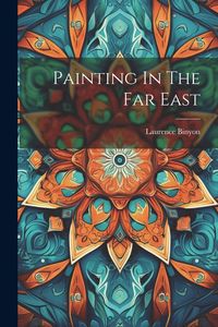 Produktbild: Painting In The Far East