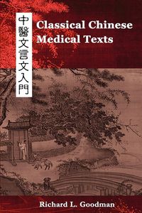 Produktbild: Classical Chinese Medical Texts
