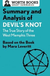 Produktbild: Summary and Analysis of Devil's Knot: The True Story of the West Memphis Three