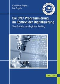 Produktbild: Die CNC-Programmierung im Kontext der Digitalisierung