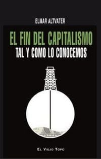 Produktbild: El fin del capitalismo : tal y como lo conocemos