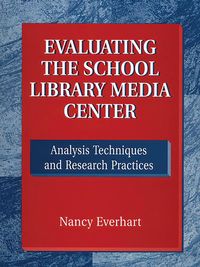 Produktbild: Evaluating the School Library Media Center