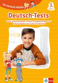 Bild vom Artikel Die Deutsch-Helden: Deutsch-Tests 3. Klasse vom Autor 