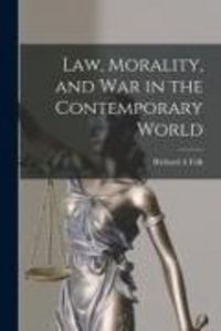 Produktbild: Law, Morality, and War in the Contemporary World
