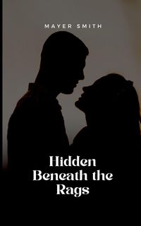 Produktbild: Hidden Beneath the Rags