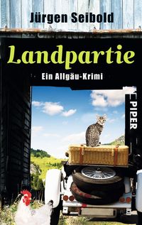 Landpartie / Hauptkommissar Eike Hansen Bd.3 Jürgen Seibold