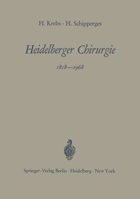 Produktbild: Heidelberger Chirurgie 1818&ndash;1968