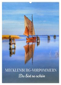 Produktbild: MECKLENBURG-VORPOMMERN. Du bist so sch&ouml;n (Wandkalender 2026 DIN A2 hoch), CALVENDO Monatskalender