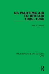 Produktbild: US Wartime Aid to Britain 1940-1946