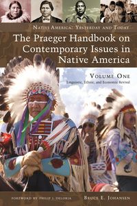 Produktbild: The Praeger Handbook on Contemporary Issues in Native America