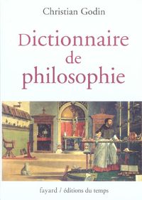 Bild vom Artikel Dictionnaire de la philosophie vom Autor Christian Godin