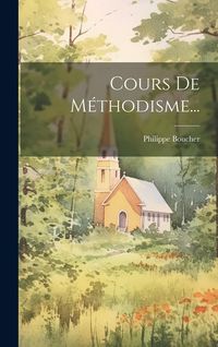 Produktbild: Cours De M&eacute;thodisme...