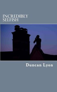 Produktbild: Incredibly Selfish