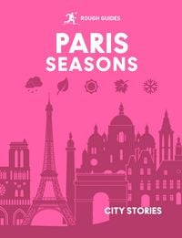 Produktbild: Rough Guides City Stories: Paris Seasons