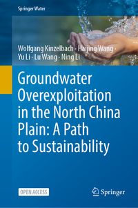Produktbild: Groundwater overexploitation in the North China Plain: A path to sustainability