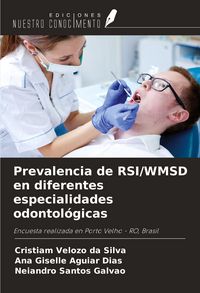 Produktbild: Prevalencia de RSI/WMSD en diferentes especialidades odontol&oacute;gicas