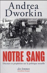 Produktbild: Notre sang : discours et proph&eacute;ties sur la politique sexuelle