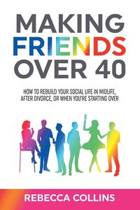 Produktbild: Making Friends Over 40