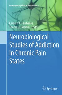 Produktbild: Neurobiological Studies of Addiction in Chronic Pain States
