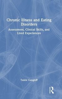 Produktbild: Chronic Illness and Eating Disorders