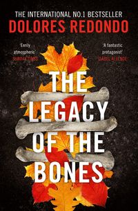 Bild vom Artikel The Legacy of the Bones vom Autor Dolores Redondo