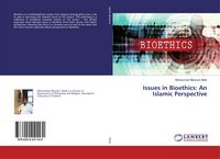 Produktbild: Issues in Bioethics: An Islamic Perspective