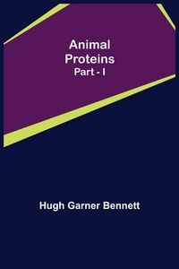 Produktbild: Animal Proteins Part - I