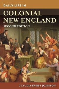 Produktbild: Daily Life in Colonial New England