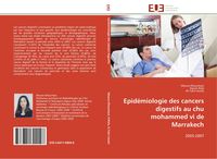 Produktbild: Epid&eacute;miologie des cancers digestifs au chu mohammed vi de Marrakech