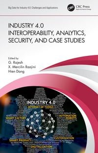 Produktbild: Industry 4.0 Interoperability, Analytics, Security, and Case Studies