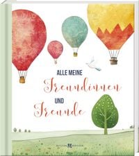 Produktbild: Alle meine Freundinnen und Freunde