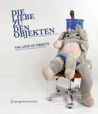 Produktbild: Die Liebe zu den Objekten/The Love of Objects