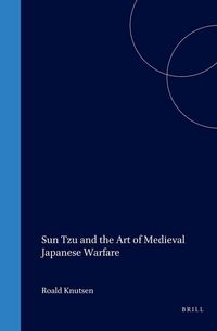 Produktbild: Sun Tzu and the Art of Medieval Japanese Warfare