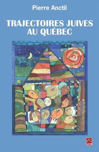 Produktbild: Trajectoires juives au Quebec
