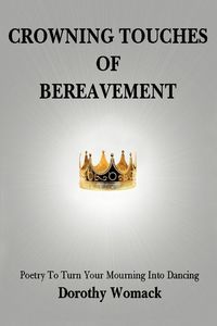 Produktbild: Crowning Touches of Bereavement