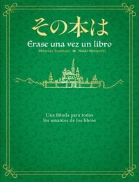 Produktbild: &Eacute;rase Una Vez Un Libro / Once Upon a Time, There Was a Book