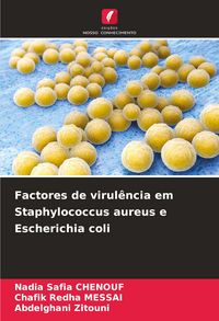 Produktbild: Factores de virul&ecirc;ncia em Staphylococcus aureus e Escherichia coli