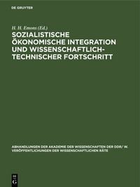 Produktbild: Sozialistische &ouml;konomische Integration und wissenschaftlich-technischer Fortschritt