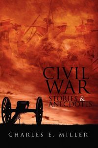 Produktbild: Civil War Stories & Anecdotes