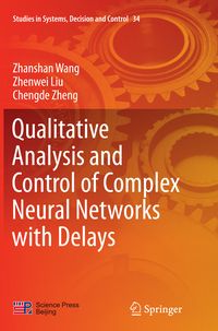 Produktbild: Qualitative Analysis and Control of Complex Neural Networks with Delays