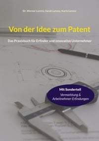 Produktbild: Von der Idee zum Patent